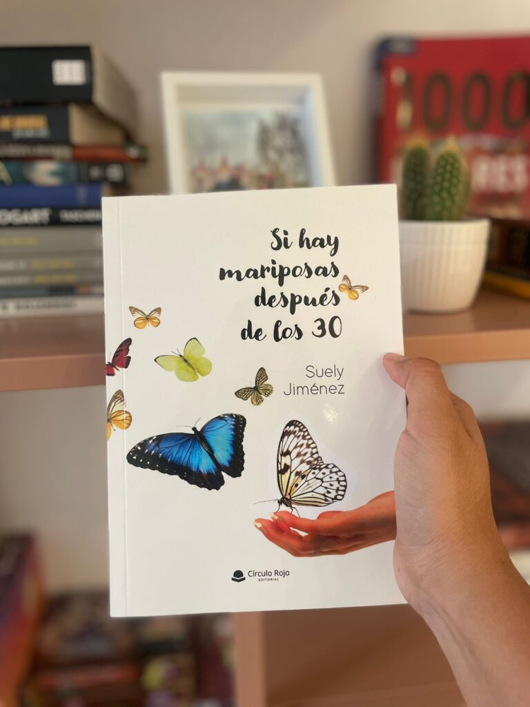 Ya a la venta la obra de Suely Jiménez, «Si hay mariposas después de los 30»: Un viaje emocional a través del amor en la madurez
