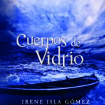 CUERPOS DE VIDRIO