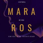 Ya está disponible la obra de Pilar SC, «Mara Ros: Historia de una chica sin identidad»
