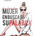 Disponible la obra de Nuria Sánchez Cepero: «Mujer en busca de su palabra»