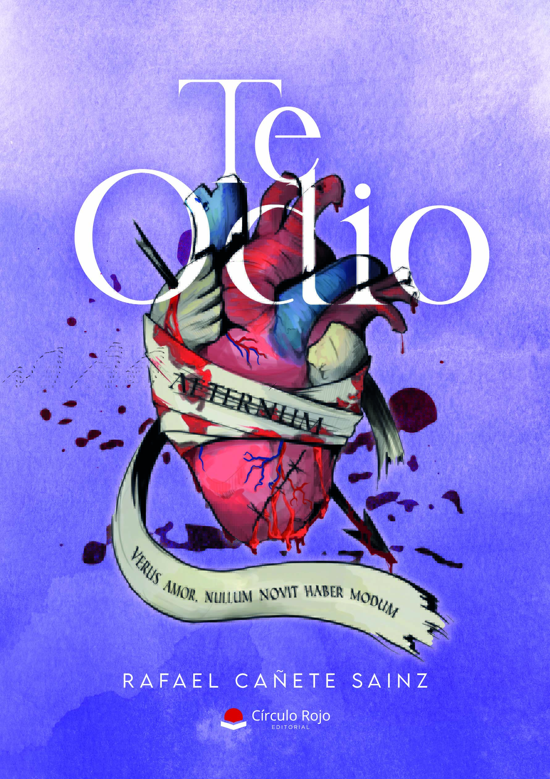 La novela de Rafael Cañete Sainz, «Te Odio», ya está a la venta