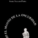Isabel Salgado presenta su nueva obra poética: Bajo el manto de la oscuridad