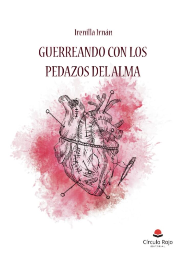 Ya a la venta «Guerreando con los pedazos del alma»: un viaje poético de lucha, supervivencia y autodescubrimiento