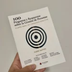 Ya disponible 100 Preguntas y Respuestas sobre la Gestión de Personas de Tiago Santos