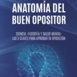 Disponible ya: Anatomía del Buen Opositor, de Jordi García Cabedo