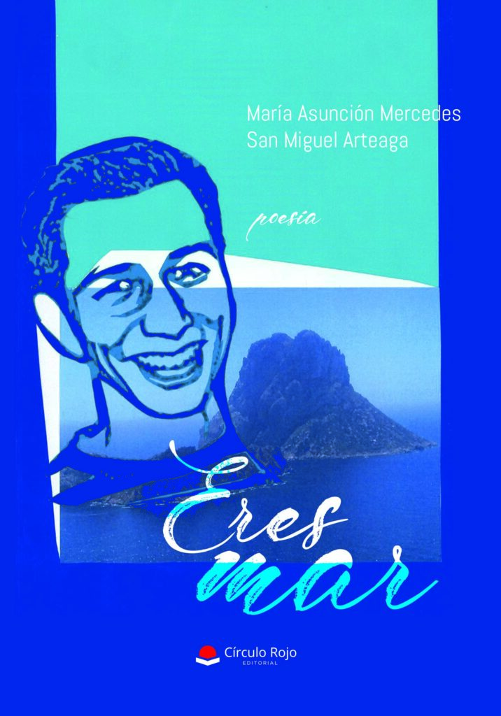 María Asunción San Miguel, tiene a la venta su emotivo poemario “Eres Mar”