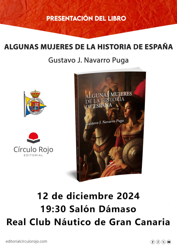 Gustavo J. Navarro Puga, presenta «Algunas mujeres de la historia de España» en el Real Club Náutico de Gran Canaria