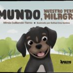 mundo nuestro perro milagro